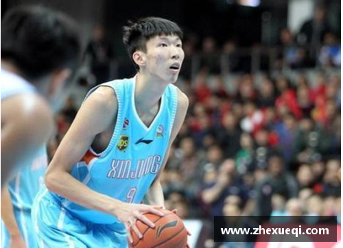 JN江南体育周琦在CBA比赛中发挥出色，被赞为最有潜力球员之一